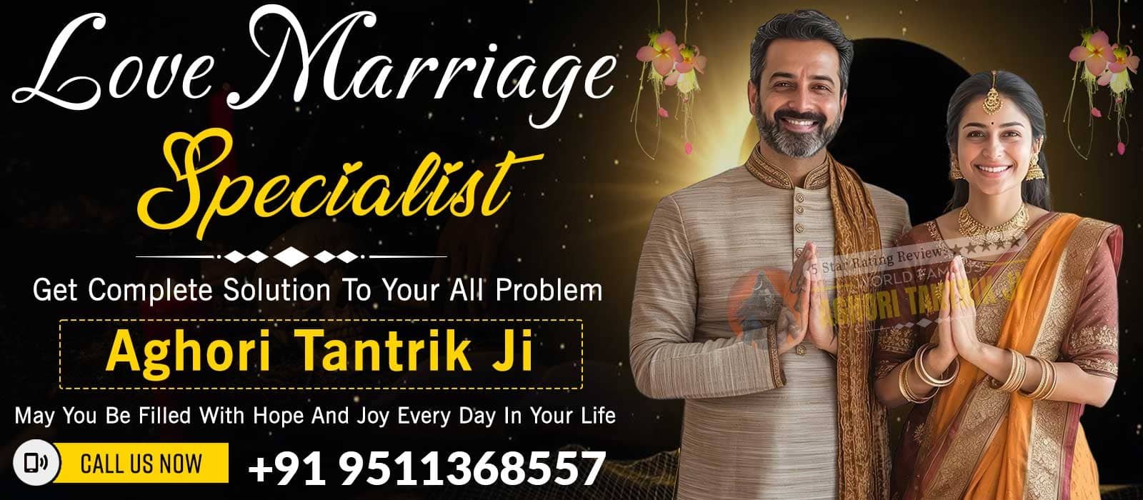 Astrologer Aghori Tantrik Ji +91-9511368557